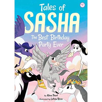 Pearl, Alexa Tales of Sasha 11: The Best Birthday Party Ever - Publicité Pearl, Alexa Tales of Sasha 11: The Best Birthday Party Ever - Publicité