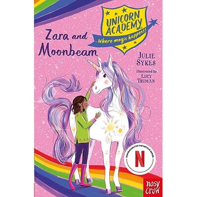 Sykes, Julie Unicorn Academy: Zara and Moonbeam (Unicorn Academy: Where Magic Happens) - Publicité Sykes, Julie Unicorn Academy: Zara and Moonbeam (Unicorn Academy: Where Magic Happens) - Publicité