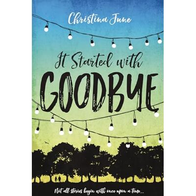 June, Christina It Started with Goodbye - Publicité June, Christina It Started with Goodbye - Publicité