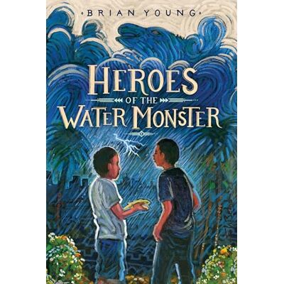 Young, Brian Heroes of the Water Monster - Publicité Young, Brian Heroes of the Water Monster - Publicité