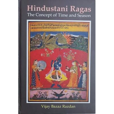Razdan, Vijay Bazaz Hindustani Ragas the Concept of Time and Season - Publicité Razdan, Vijay Bazaz Hindustani Ragas the Concept of Time and Season - Publicité
