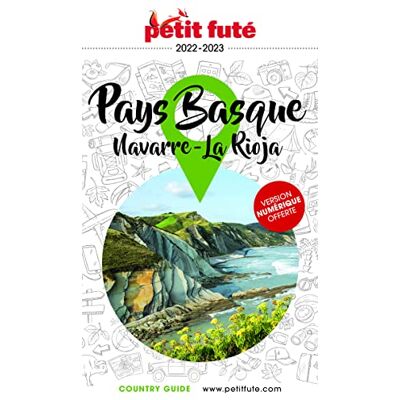Auzias d. / labourdette j. & alter Guide Pays Basque-Navarre-Rioja 2022-2023 Petit Futé - Publicité Auzias d. / labourdette j. & alter Guide Pays Basque-Navarre-Rioja 2022-2023 Petit Futé - Publicité