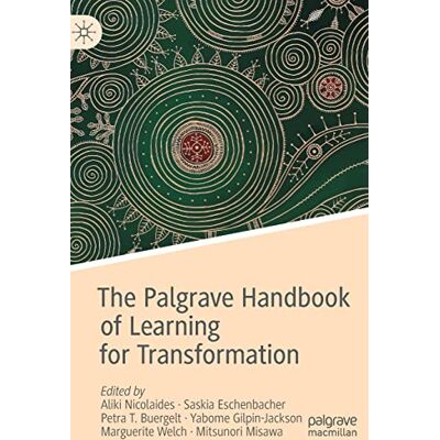 The Palgrave Handbook of Learning for Transformation - Publicité The Palgrave Handbook of Learning for Transformation - Publicité