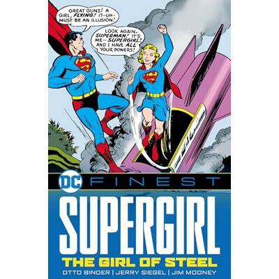 Binder, Otto DC Finest: Supergirl: The Girl of Steel - Publicité Binder, Otto DC Finest: Supergirl: The Girl of Steel - Publicité
