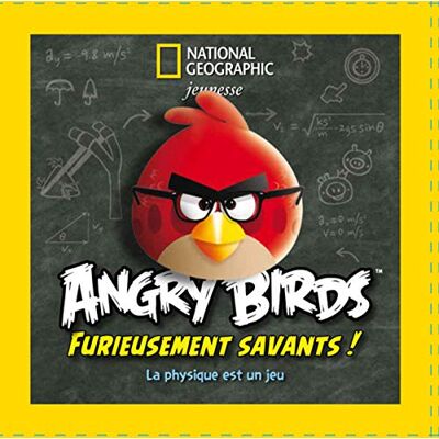 Allain, Rhett Angry Birds, furieusement savants !: La physique est un jeu - Publicité Allain, Rhett Angry Birds, furieusement savants !: La physique est un jeu - Publicité