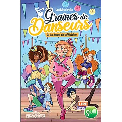 Lire avec Gulli Graines de Danseurs tome 3 La danse de la Victoire (03) - Publicité Lire avec Gulli Graines de Danseurs tome 3 La danse de la Victoire (03) - Publicité