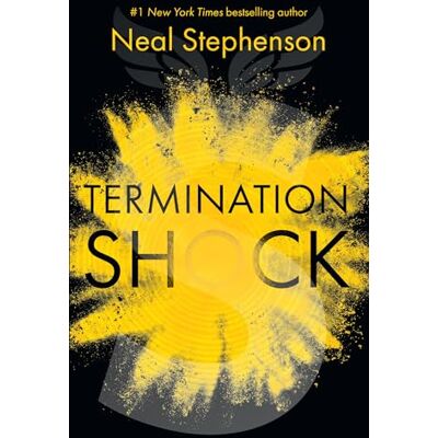 Stephenson, Neal Termination Shock - Publicité Stephenson, Neal Termination Shock - Publicité