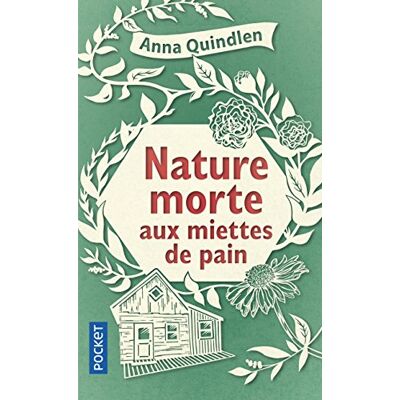 Quindlen, Anna Nature morte aux miettes de pain - Publicité Quindlen, Anna Nature morte aux miettes de pain - Publicité