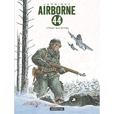 Jarbinet, Philippe Airborne 44 Tome 6 L'Hiver aux rmes - Publicité Jarbinet, Philippe Airborne 44 Tome 6 L'Hiver aux rmes - Publicité