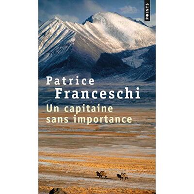 Franceschi, Patrice Un capitaine sans importance - Publicité Franceschi, Patrice Un capitaine sans importance - Publicité