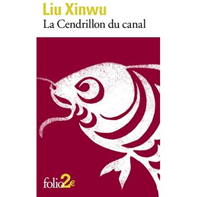 Liu Xinwu La cendrillon du canal/Poisson à face humaine - Publicité Liu Xinwu La cendrillon du canal/Poisson à face humaine - Publicité