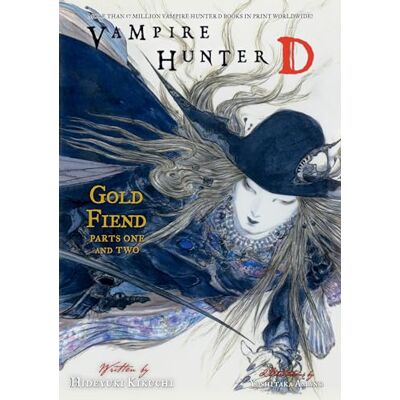 Kikuchi, Hideyuki Vampire Hunter D Volume 30: Gold Fiend Parts 1 & 2 - Publicité Kikuchi, Hideyuki Vampire Hunter D Volume 30: Gold Fiend Parts 1 & 2 - Publicité