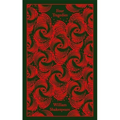 Shakespeare, William Four Tragedies: Hamlet, Othello, King Lear, Macbeth - Publicité Shakespeare, William Four Tragedies: Hamlet, Othello, King Lear, Macbeth - Publicité