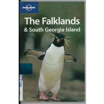 Wheeler, Tony Lonely Planet Falklands & South Georgia Island - Publicité Wheeler, Tony Lonely Planet Falklands & South Georgia Island - Publicité