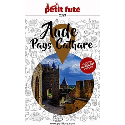 Auzias, Dominique Guide Aude-Pays Cathare 2023 Petit Futé - Publicité Auzias, Dominique Guide Aude-Pays Cathare 2023 Petit Futé - Publicité