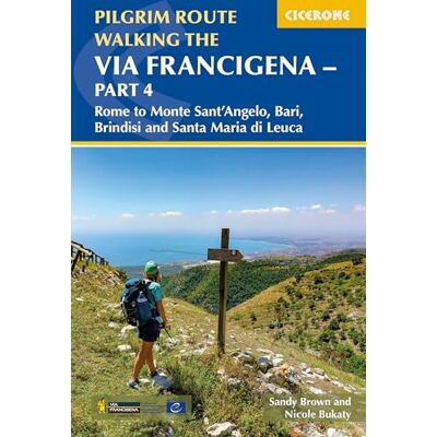 Brown, The Reverend Sandy Walking the Via Francigena Pilgrim Route Part 4: Rome to Monte Sant'angelo, Bari and Santa Maria Di Leuca - Publicité Brown, The Reverend Sandy Walking the Via Francigena Pilgrim Route Part 4: Rome to Monte Sant'angelo, Bari and Santa Maria Di Leuca - Publicité