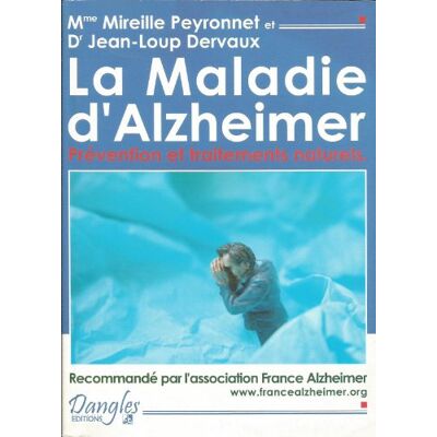Peyronnet, Mireille Maladie d'alzheimer. prévention traitement - Publicité Peyronnet, Mireille Maladie d'alzheimer. prévention traitement - Publicité