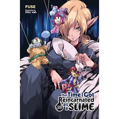 Fuse That Time I Got Reincarnated as a Slime, Vol. 18 (light novel) - Publicité Fuse That Time I Got Reincarnated as a Slime, Vol. 18 (light novel) - Publicité
