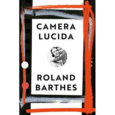 Barthes, Roland Camera Lucida: Vintage Design Edition - Publicité Barthes, Roland Camera Lucida: Vintage Design Edition - Publicité