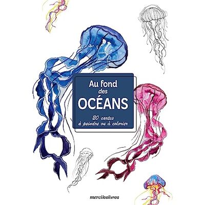 Collectif Au fond des océans (cartes): 20 cartes à peindre ou à colorier - Publicité Collectif Au fond des océans (cartes): 20 cartes à peindre ou à colorier - Publicité