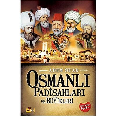 Kolektif OSMANLI PADİŞAHLARI VE BÜYÜKLERİ - Publicité Kolektif OSMANLI PADİŞAHLARI VE BÜYÜKLERİ - Publicité