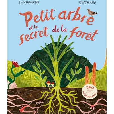 Brownridge, Lucie Petit arbre et le secret de la forêt - Publicité Brownridge, Lucie Petit arbre et le secret de la forêt - Publicité