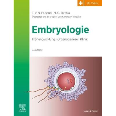 Persaud, T. V. N. Embryologie: Frühentwicklung Organogenese Klinik - Publicité Persaud, T. V. N. Embryologie: Frühentwicklung Organogenese Klinik - Publicité