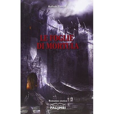 Tassotti, Raffaele Le foglie di Mortula - Publicité Tassotti, Raffaele Le foglie di Mortula - Publicité