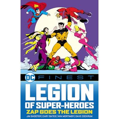 Shooter, Jim DC Finest: Legion of Super-Heroes: Zap Goes the Legion - Publicité Shooter, Jim DC Finest: Legion of Super-Heroes: Zap Goes the Legion - Publicité