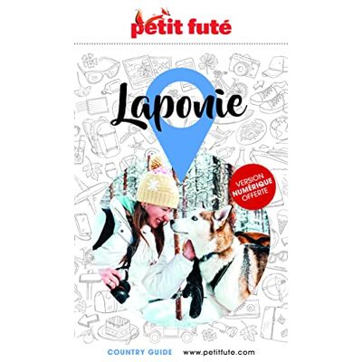 Auzias d. labourdette - j. alter Guide Laponie 2022 Petit Futé - Publicité Auzias d. labourdette - j. alter Guide Laponie 2022 Petit Futé - Publicité