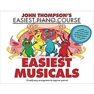 Various John Thompson's Easiest Musicals. Solo de Piano. Publicité Various John Thompson's Easiest Musicals. Solo de Piano. Publicité