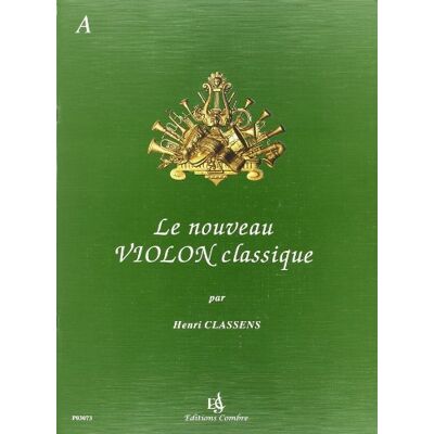 Classens, Henri Nouveau violon classique vol.a --- violon et piano - Publicité Classens, Henri Nouveau violon classique vol.a --- violon et piano - Publicité