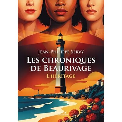 SERVY, Jean-Philippe Les chroniques de Beaurivage - Publicité SERVY, Jean-Philippe Les chroniques de Beaurivage - Publicité