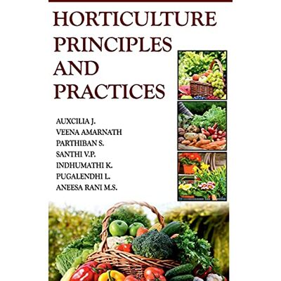 J, Auxcilia Horticulture: Principles and Practices - Publicité J, Auxcilia Horticulture: Principles and Practices - Publicité