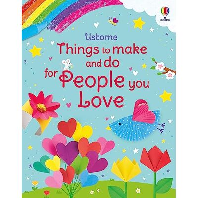 Usborne Things to Make and Do for People You Love - Publicité Usborne Things to Make and Do for People You Love - Publicité