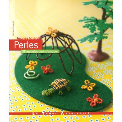 Bourgeois, Stéphanie Perles 35 modèles pour s'amuser - Publicité Bourgeois, Stéphanie Perles 35 modèles pour s'amuser - Publicité