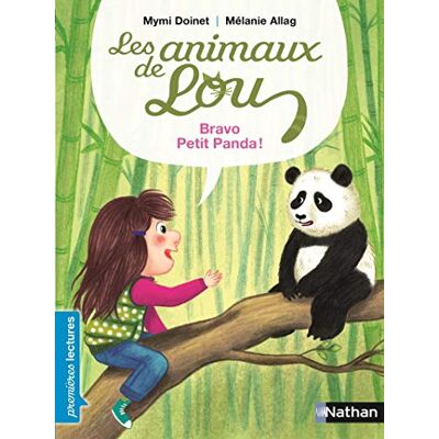 Doinet, Mymi Les animaux de Lou, bravo, petit panda ! Premières Lectures CP Niveau 2 Dès 6 ans: Niveau Je commence à lire - Publicité Doinet, Mymi Les animaux de Lou, bravo, petit panda ! Premières Lectures CP Niveau 2 Dès 6 ans: Niveau Je commence à lire - Publicité