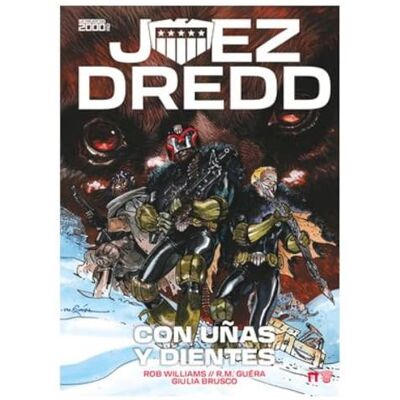 Williams, Rob JUEZ DREDD: CON UÑAS Y DIENTES - Publicité Williams, Rob JUEZ DREDD: CON UÑAS Y DIENTES - Publicité