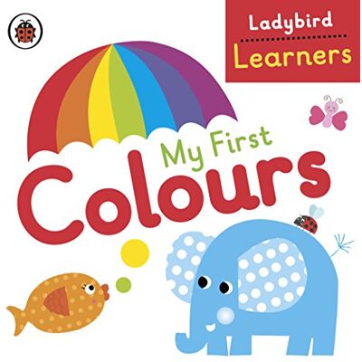 My First Colours: Ladybird Learners - Publicité My First Colours: Ladybird Learners - Publicité