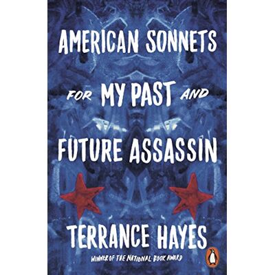 Hayes, Terrance American Sonnets for My Past and Future Assassin - Publicité Hayes, Terrance American Sonnets for My Past and Future Assassin - Publicité