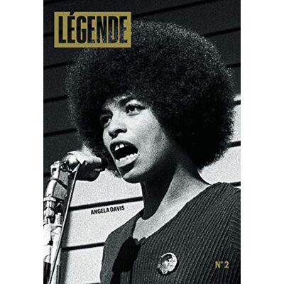 Fottorino, Éric Légende n°2 Angela Davis - Publicité Fottorino, Éric Légende n°2 Angela Davis - Publicité