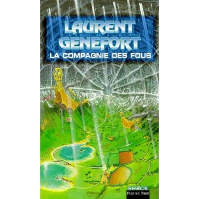 Genefort, Laurent La compagnie des fous - Publicité Genefort, Laurent La compagnie des fous - Publicité