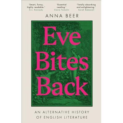 Beer, Anna Eve Bites Back: An Alternative History of English Literature - Publicité Beer, Anna Eve Bites Back: An Alternative History of English Literature - Publicité