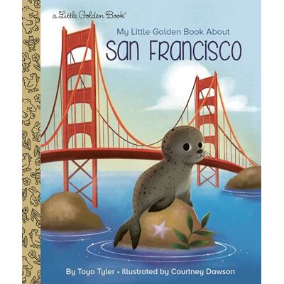 Tyler, Toyo My Little Golden Book About San Francisco - Publicité Tyler, Toyo My Little Golden Book About San Francisco - Publicité