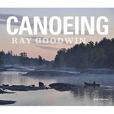 Goodwin, Ray Canoeing: Ray Goodwin - Publicité Goodwin, Ray Canoeing: Ray Goodwin - Publicité