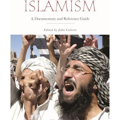 Calvert, John C. Islamism: A Documentary and Reference Guide - Publicité Calvert, John C. Islamism: A Documentary and Reference Guide - Publicité