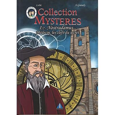 Graisely, Axel Collection mystères: Tome 1, Nostradamus. Medecin, les clefs du secret - Publicité Graisely, Axel Collection mystères: Tome 1, Nostradamus. Medecin, les clefs du secret - Publicité