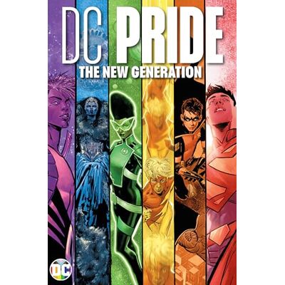 Various DC Pride: The New Generation - Publicité Various DC Pride: The New Generation - Publicité