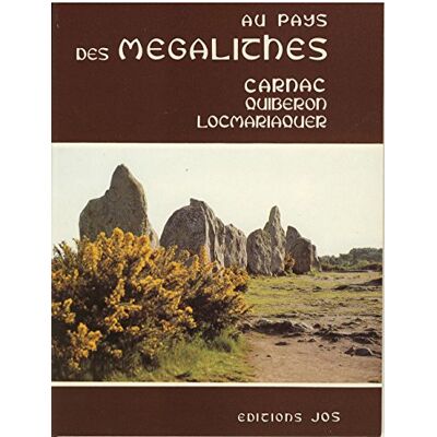 Doare, Le Au pays des megalithes carnac-locmaraquer 96 pages - Publicité Doare, Le Au pays des megalithes carnac-locmaraquer 96 pages - Publicité