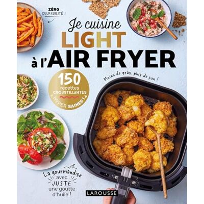 Dubois, Pauline Je cuisine light à l'air fryer: 150 recettes croustillantes hyper saines ! - Publicité Dubois, Pauline Je cuisine light à l'air fryer: 150 recettes croustillantes hyper saines ! - Publicité